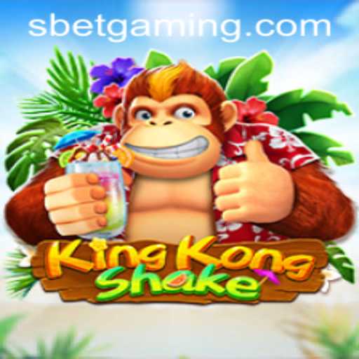 Exploring the Thrills of KingKongShake: A New Gaming Sensation with S Bet Dynamics
