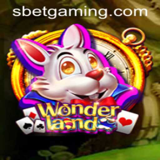 Discover Wonderland: An Enchanting Journey Enhanced by 'S Bet'